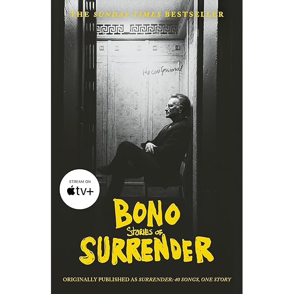 SURRENDER BONO 自伝 40の物語 Amazon.co.jp: SURRENDER: 40の歌、ひとつの物語 : BONO: 本